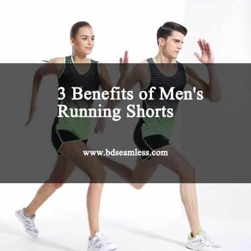 3 Benefits of Men's Running Shorts