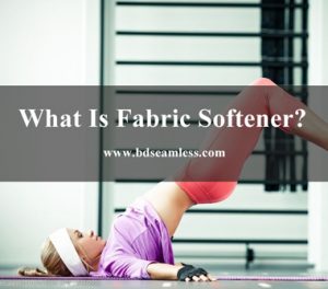 What Is Fabric Softener